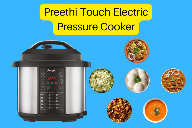 Preethi touch Electric Pressure Cooker Review