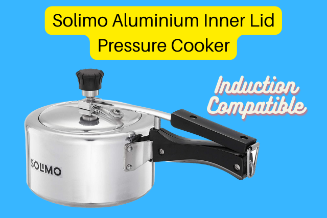Solimo Aluminium Pressure Cooker (Induction Compatible) Review